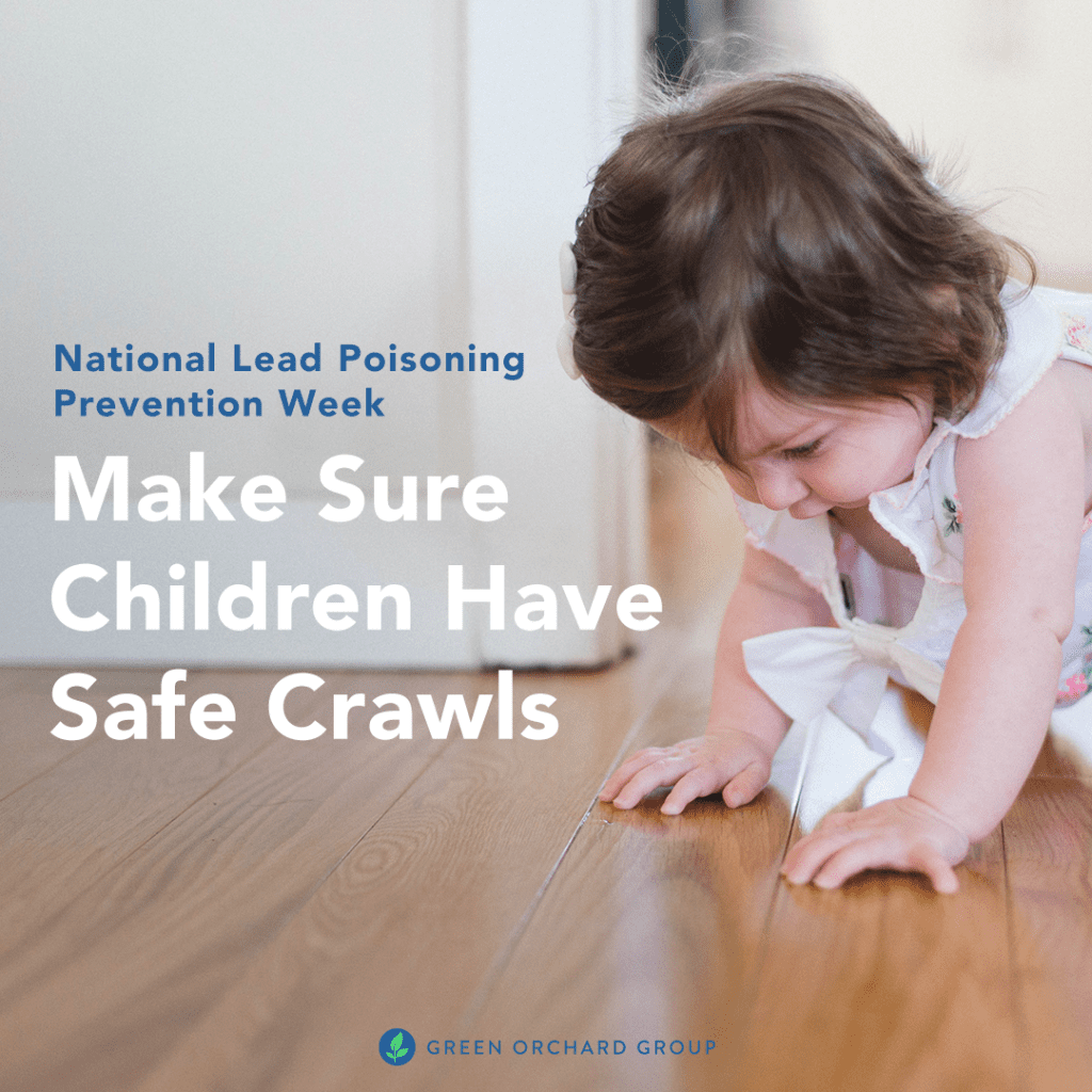National Lead Poisoning Prevention Week. A toddler is pictured crawling on a clean floor free of lead paint contamination. 